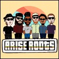 Arise Roots6