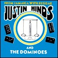 Spi Justin Hinds+The Dominoes1